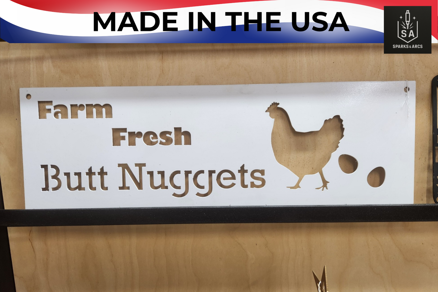 Farm Fresh Butt Nuggets Sign | Funny Metal Chicken Coop Décor | Handcrafted 16-Gauge Steel Sign | Made in Texas
