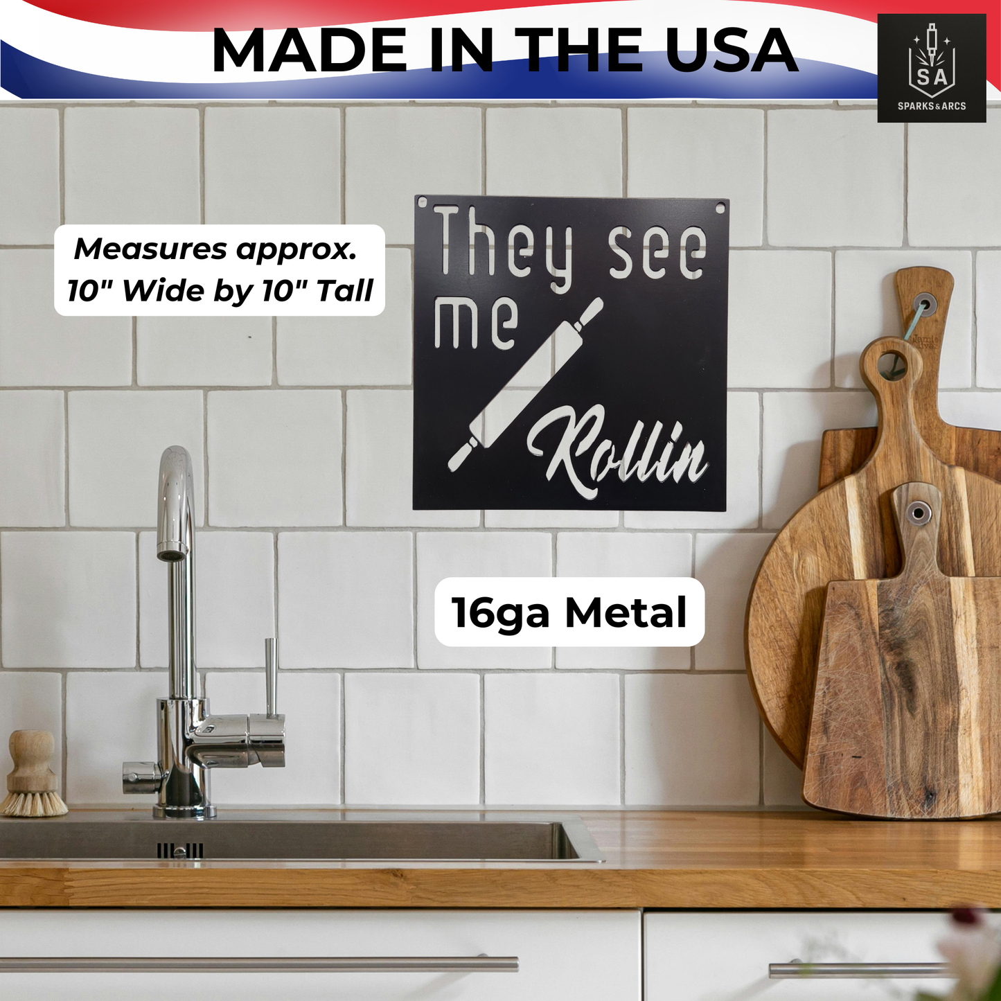 Funny "They See Me Rollin'" Metal Sign | Rustic Kitchen Wall Art | 10x10 Steel Décor | Made in Texas